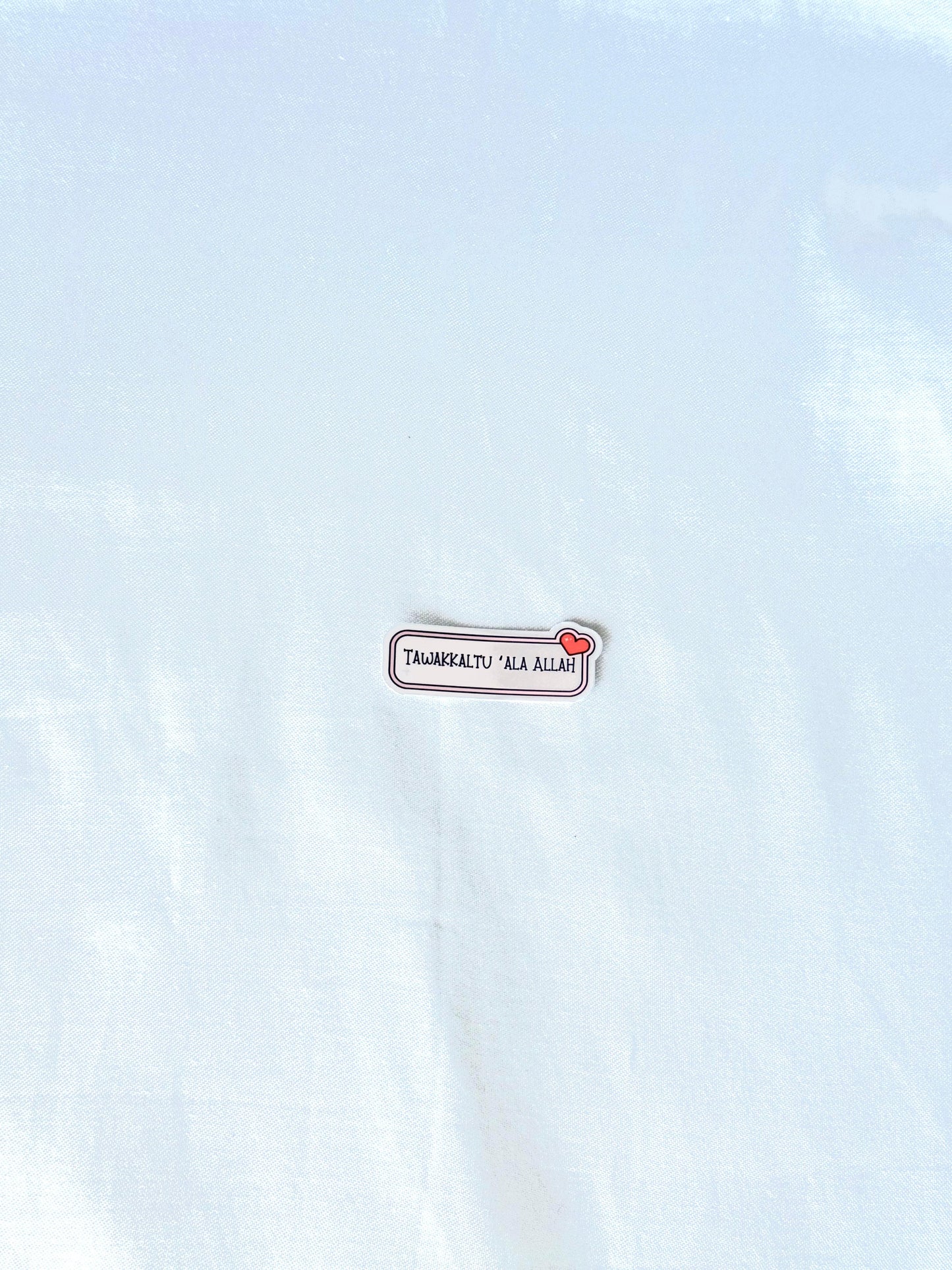 Tawakkaltu ‘Ala Allah Sticker