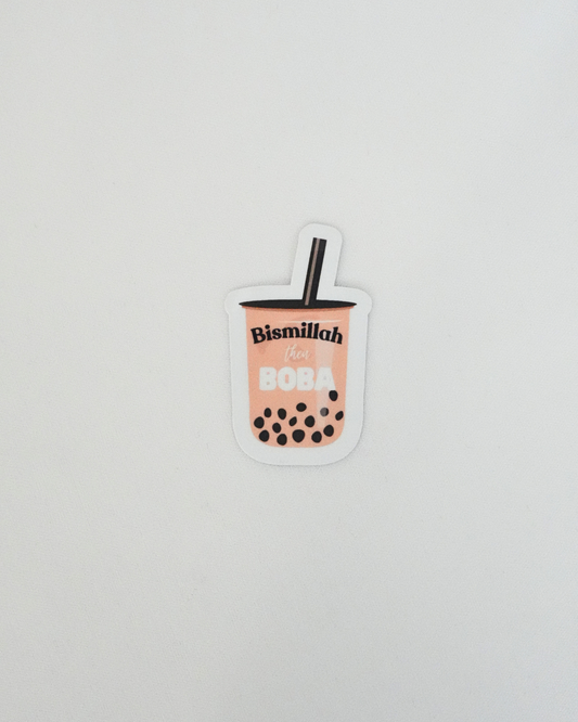 Bismillah Then Boba