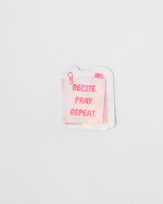 Recite Pray Repeat Sticker