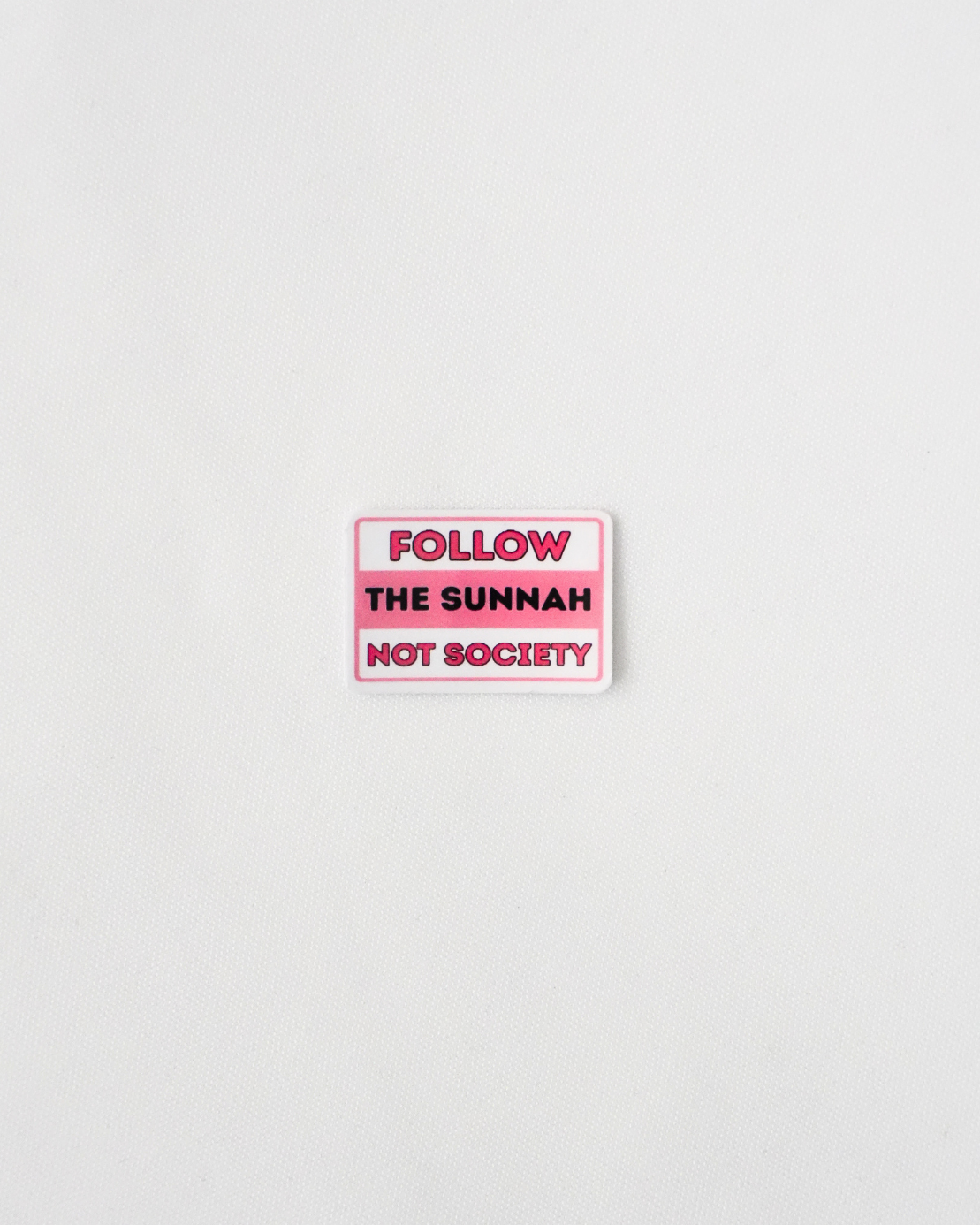 Follow The Sunnah