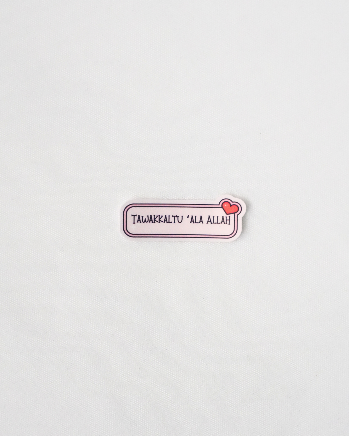 Tawakkaltu ‘Ala Allah Sticker
