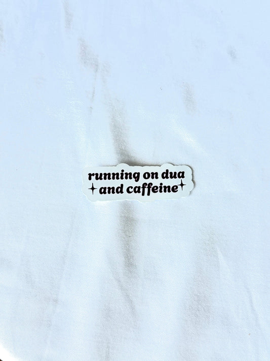 Running on Dua and Caffiene Sticker